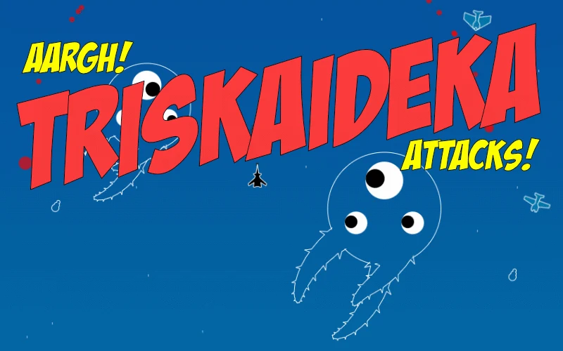 Aargh! Triskaideka attacks! project image